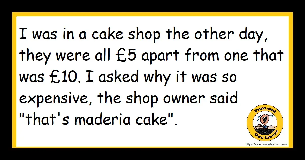 Dessert Jokes Puns And One Liners