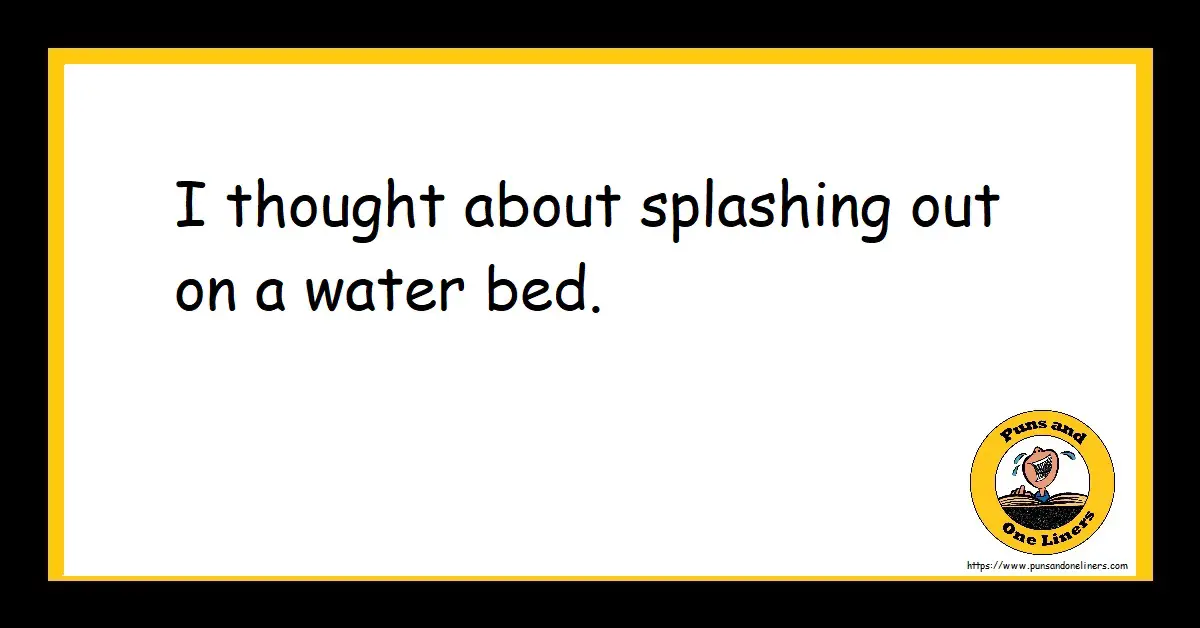 Water Jokes Puns And One Liners