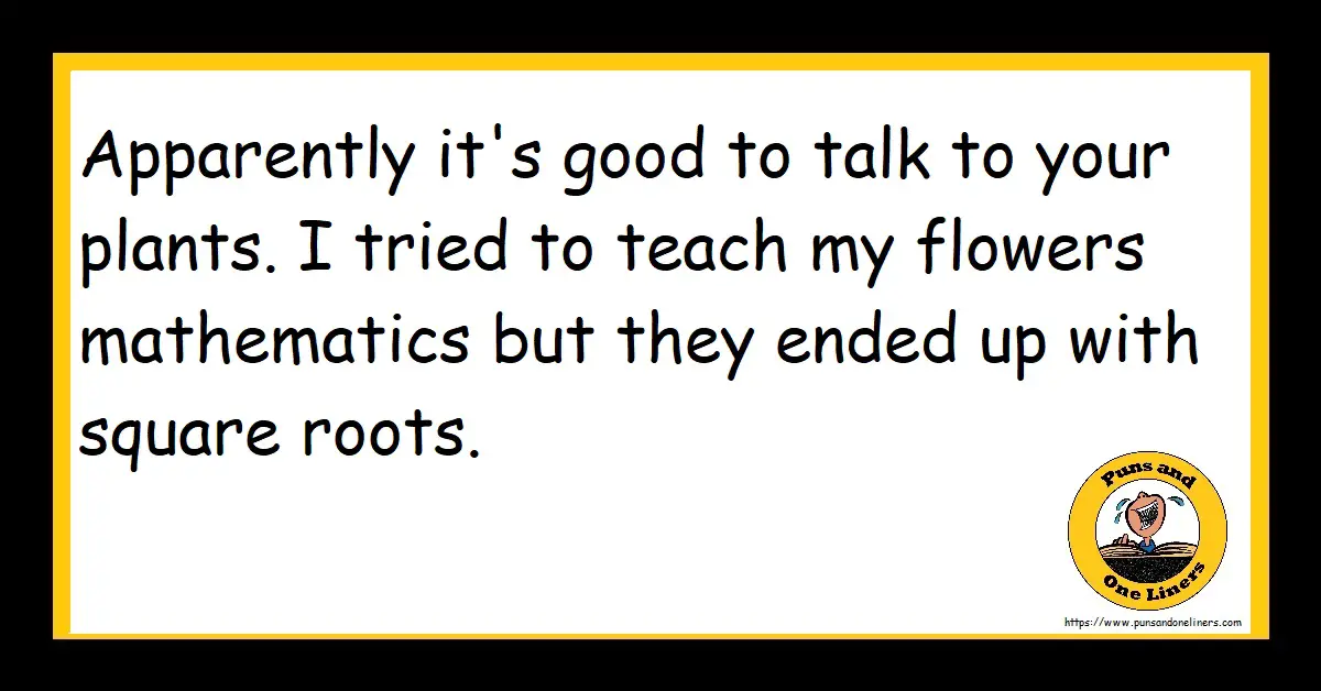 Flower Jokes Puns And One Liners