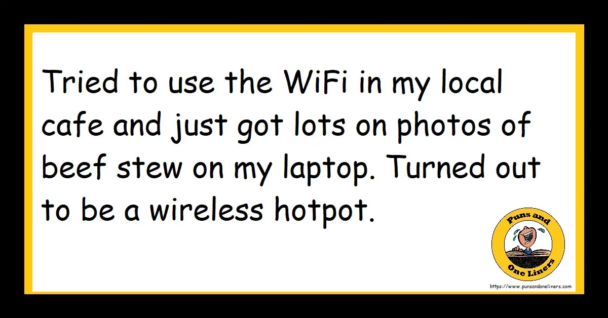 Wifi Jokes - Puns And One Liners