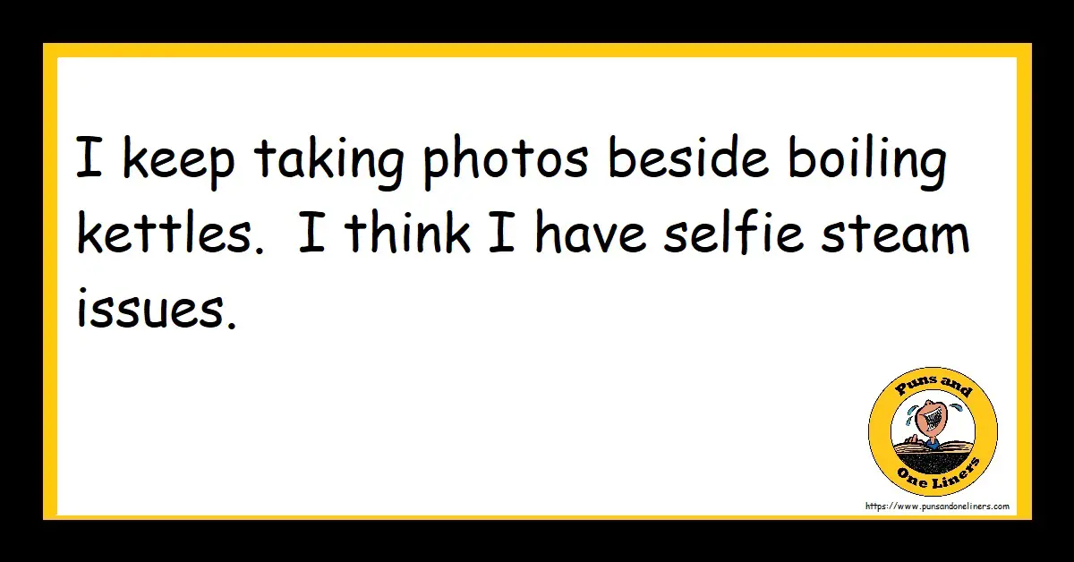 Steam Jokes Puns And One Liners