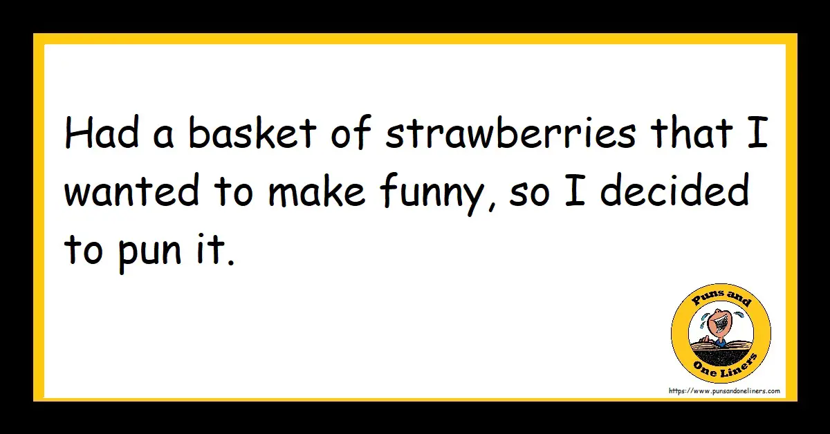 Basket Jokes Puns And One Liners