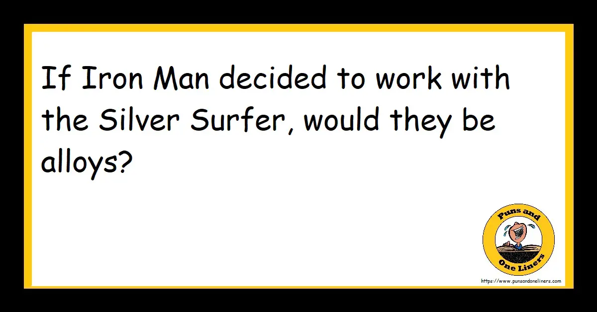 Silver Jokes Puns And One Liners